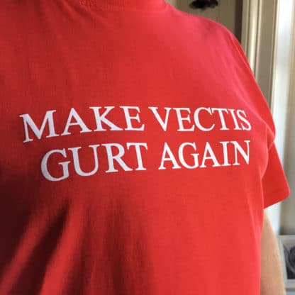 Make Vectis Gurt Again T-Shirt