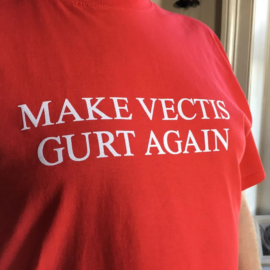Make Vectis Gurt Again T-Shirt